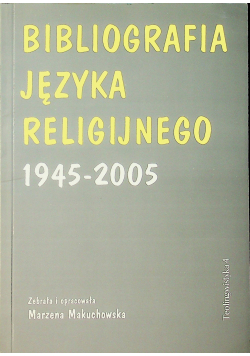 Bibliografia języka religijnego 1945 2005