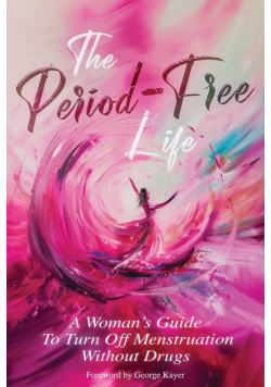 The Period-Free Life
