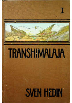 Transhimalaja tom I 1909 r