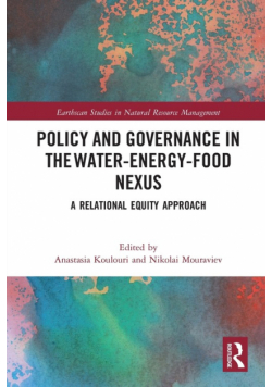 Policy and Governance in the Water-Energy-Food Nexus