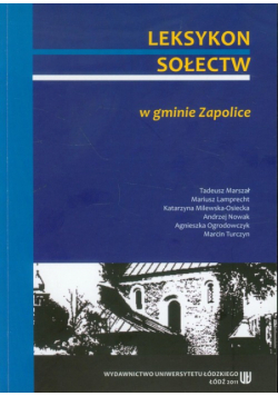 Nowak Andrzej - Leksykon sołectw w gminie Zapolice