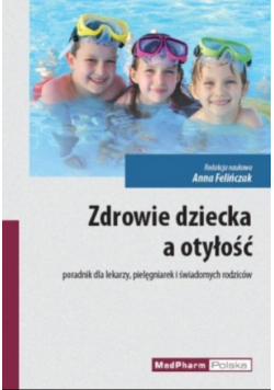 Zdrowie dziecka a otyłość