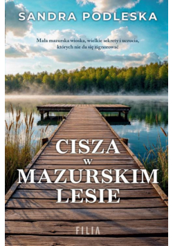 Cisza w mazurskim lesie