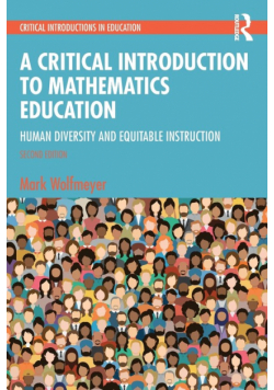 A Critical Introduction to Mathematics Education