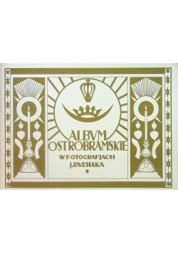 Album Ostrobramskie w fotografiach 1927 r