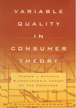 Variable Quality in Consumer Theory