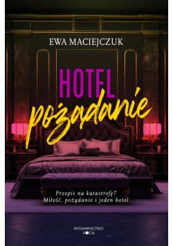 Hotel pożądanie