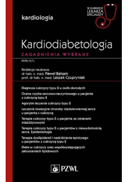 Kardiodiabetologia Zagadnienia wybrane