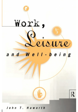 Work, Leisure and Well-Being