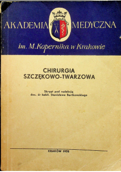 Chirurgia Szczękowo - twarzowa