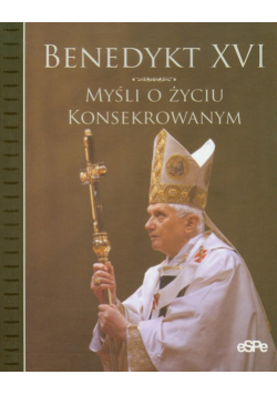 Myśli o życiu konsekrowanym