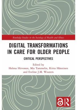 Digital Transformations in Care for Older People