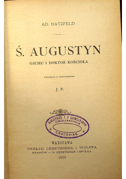 Święty Augustyn Ojciec i doktor kościoła 1899 r.