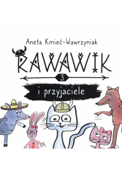 Rawawik i przyjaciele Tom 3