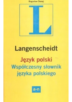Współczesny słownik języka polskiego Tom A - N