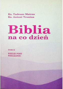 Biblia na co dzień Tom II