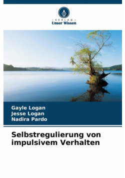 Selbstregulierung von impulsivem Verhalten