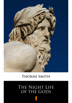 The Night Life of the Gods