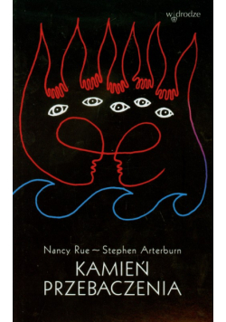 Arterburn Stephen - Kamień przebaczenia