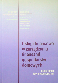 Usługi finansowe w zarządzaniu finansami gospodarstw domowych