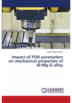 Impact of FSW parameters on mechanical properties of Al-Mg-Si alloy