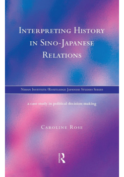 Interpreting History in Sino-Japanese Relations