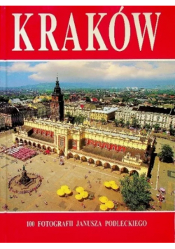 Kraków 100 fotografii