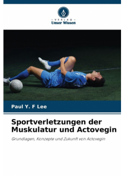 Sportverletzungen der Muskulatur und Actovegin