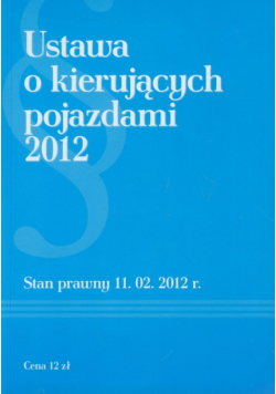 Ustawa o kierujących pojazdami 2012