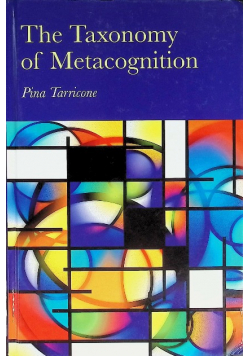 The Taxonomy of Metacognition