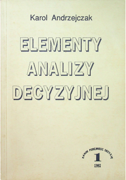 Elementy analizy decyzyjnej