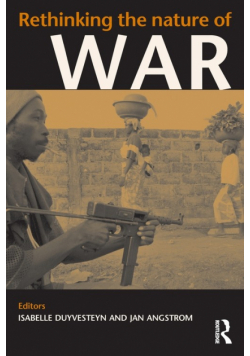 Rethinking the Nature of War