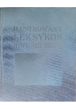 Ilustrowany Leksykon Historii Mody