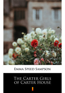 The Carter Girls of Carter House