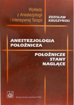 Anestezjologia położnicza położnicze stany naglące