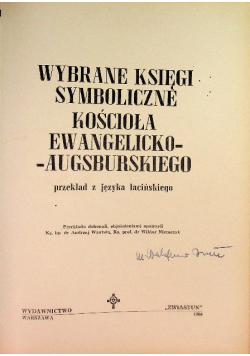 Wybrane księgi symboliczne Kościoła Ewangelicko  -Augsburskiego