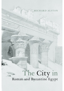 The City in Roman and Byzantine Egypt