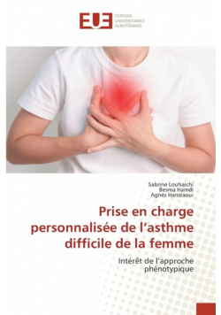 Prise en charge personnalisée de l'asthme difficile de la femme