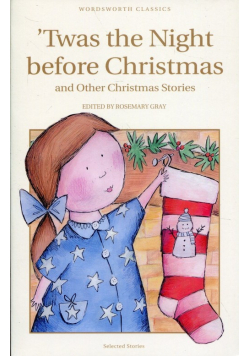 Twas the Night before Christmas