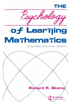 The Psychology of Learning Mathematics