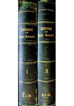 Histoire de Saint Bernard 2 tomy ok 1889 r.
