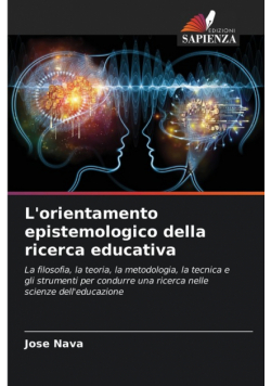L'orientamento epistemologico della ricerca educativa