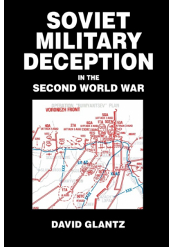 Soviet Military Deception in the Second World War