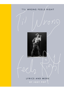 Til Wrong Feels Right