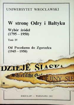 W stronę Odry i Bałtyku tom IV