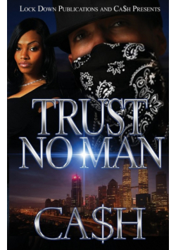 Trust No Man 1