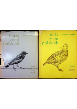 Ptaki ziem polskich Tom 1 i 2