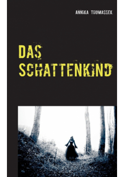 Das Schattenkind