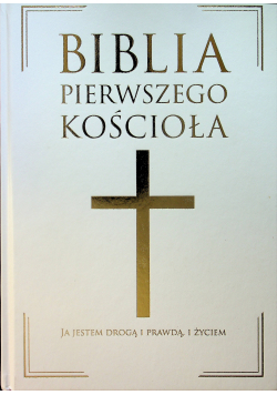 Biblia pierwszego Kościoła