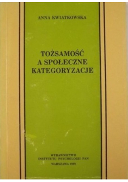 Tożsamość a społeczne kategoryzacje